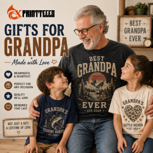 Gifts for Grandpa